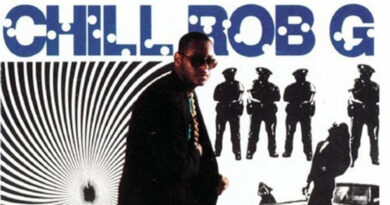 Chill Rob G – Ride The Rhythm