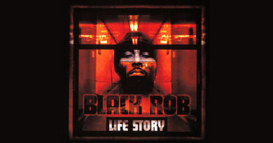 Black Rob - Life Story