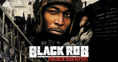 Black Rob - The Black Rob Report