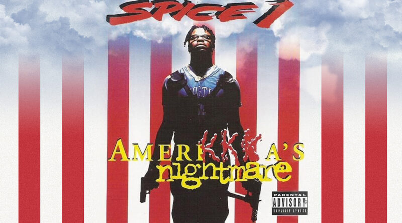 Spice 1 – AmeriKKKa’s Nightmare