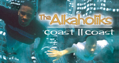 Tha Alkaholiks - Coast II Coast