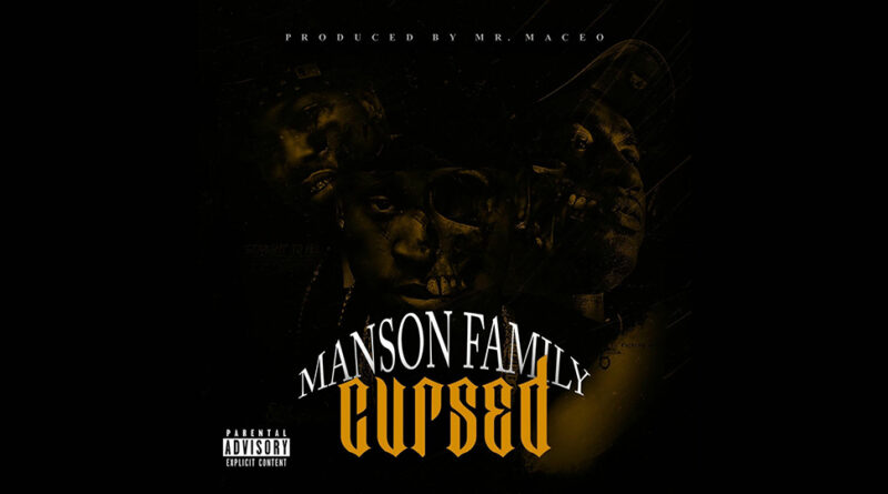 Manson Family - Cursed