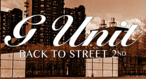 G-unit - Back To The Street 2