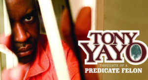 Tony Yayo - Thoughts Of A Predicate Felon
