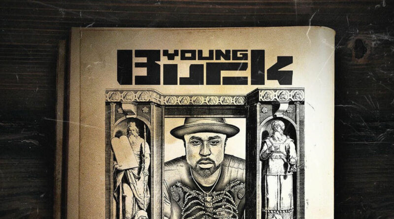 Young Buck - 10 Street Commandments