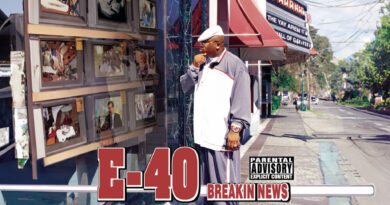 E-40 - Breakin News