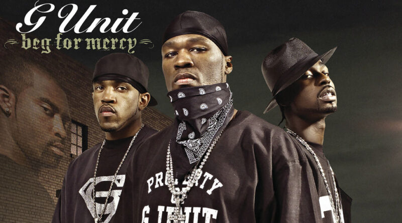 G-unit - Beg For Mercy