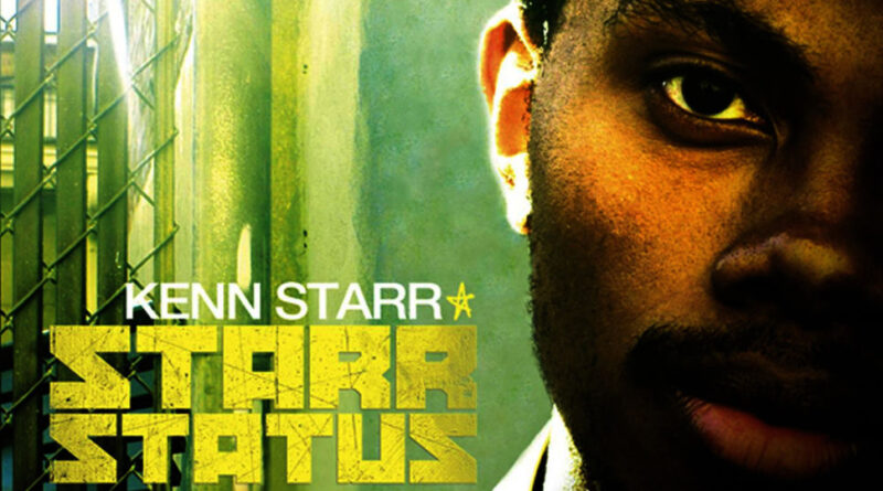 Kenn Starr - Starr Status