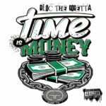 Dloc the Gogetta - Time Is Money