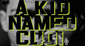 KiD CuDi - A Kid Named Cudi