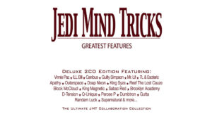 Jedi Mind Tricks - Greatest Features