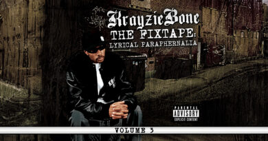 Krayzie Bone - The Fixtape Vol. 3 Lyrical Paraphernalia