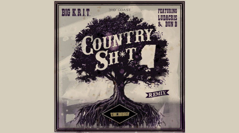 Big K.R.I.T. - Country Shit [Remix]