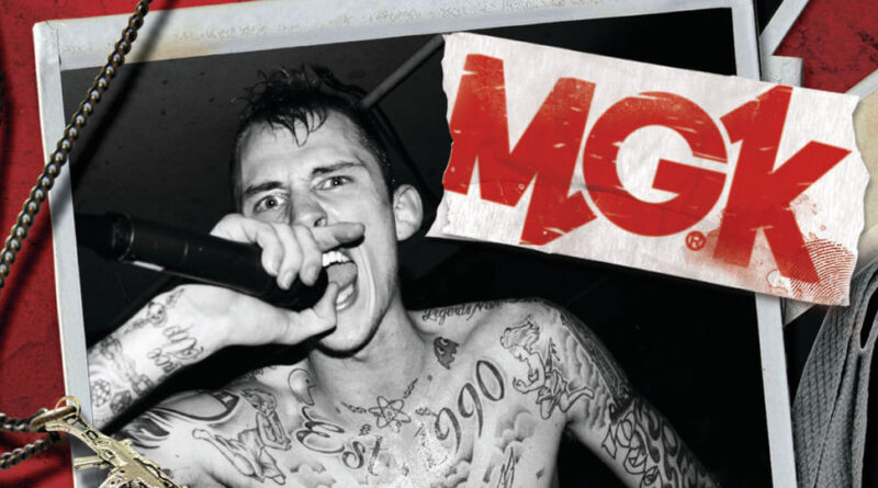 Machine Gun Kelly - Half Naked & Almost Famous EP