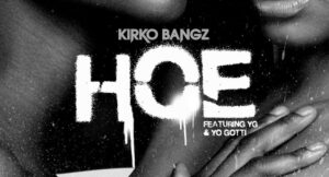 Kirko Bangz - Hoe