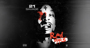 21 Savage - Red Opps