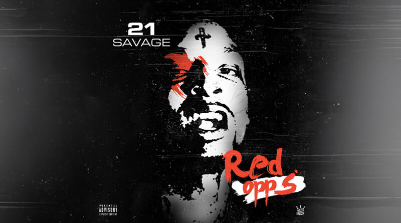 21 Savage - Red Opps