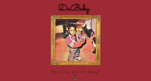 DaBaby – Billion Dollar Baby