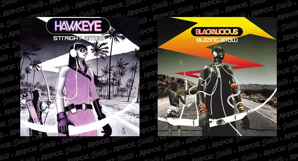 Hawkeye #1 / Blazing Arrow (Blackalicious)