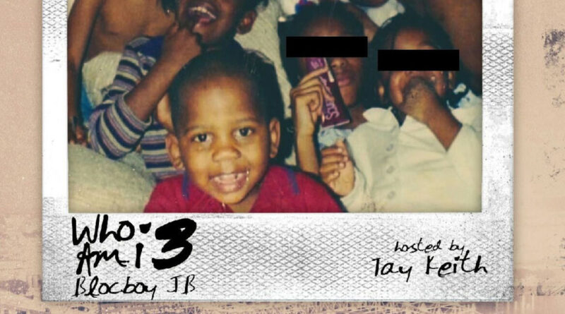 BlocBoy JB - Who Am I 3