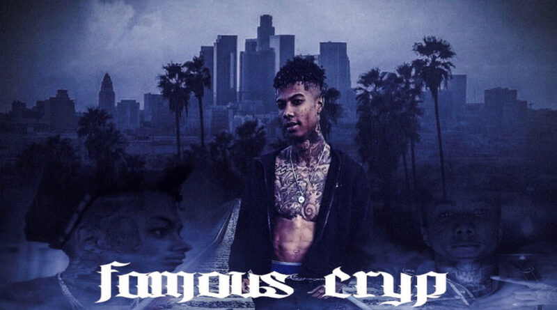 Blueface - Famous Cryp