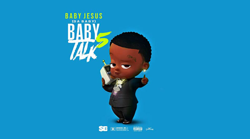 DaBaby – Baby Talk 5