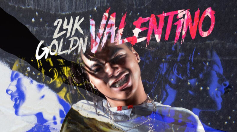 24kGoldn - Valentino