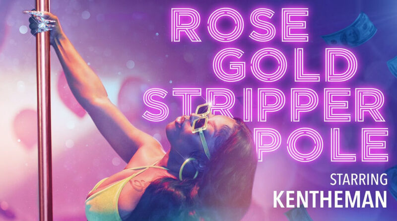 KenTheMan - Rose Gold Stripper Pole