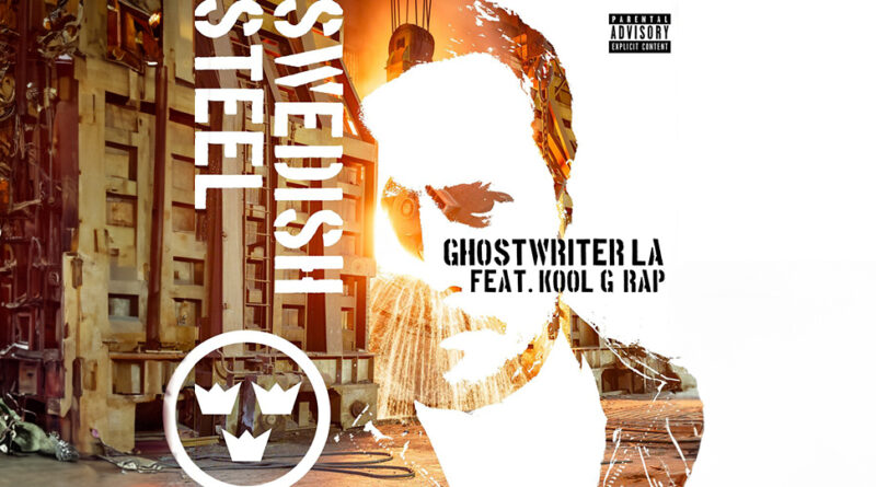 Ghostwriter LA - Swedish Steel