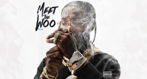 Pop Smoke – Meet The Woo 2