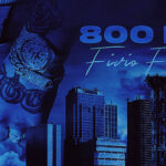 Fivio Foreign – 800 BC