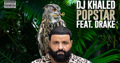 DJ Khaled – POPSTAR (feat. Drake)
