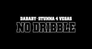 DaBaby – NO DRIBBLE