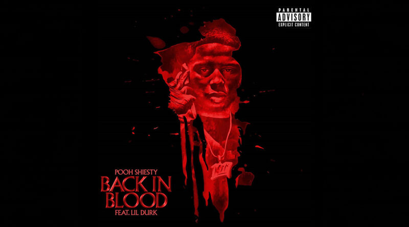 Pooh Shiesty - Back in Blood