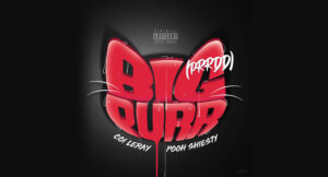 Coi Leray - Big Purr (Prrdd)