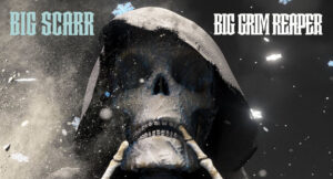 Big Scarr - Big Grim Reaper