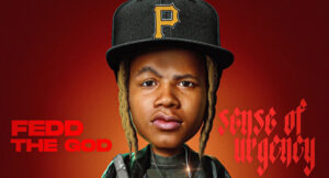 Fedd the God - Sense of Urgency