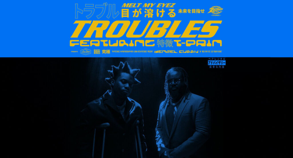 Denzel Curry - Troubles (feat. T-Pain)