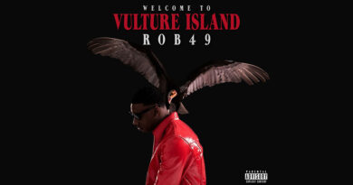 Rob49 - Welcome To Vulture Island