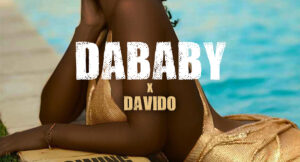 DaBaby – SHOWING OFF HER BODY