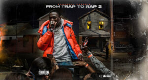 Bankroll Freddie - From Trap To Rap 2