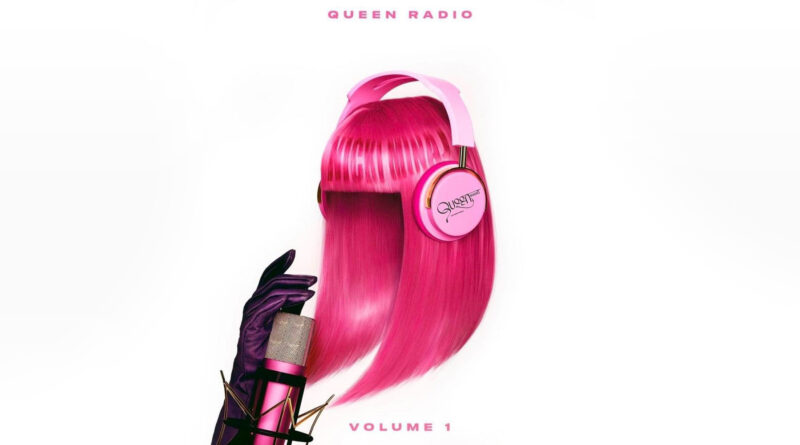Nicki Minaj – Queen Radio Volume 1