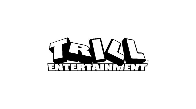 Trill Entertainment