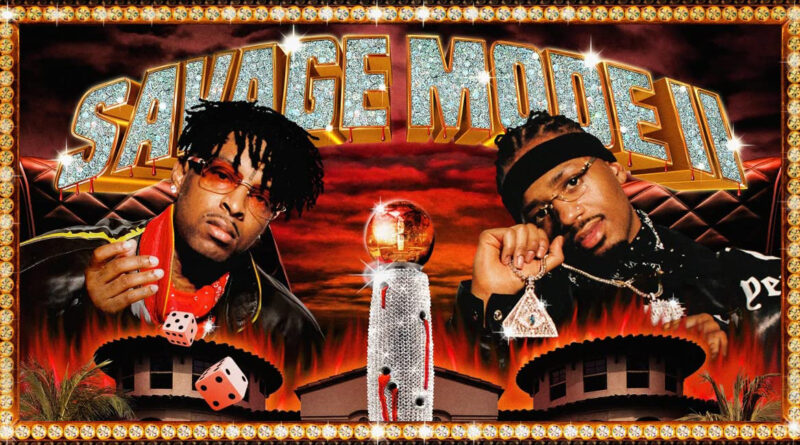 21 Savage & Metro Boomin – SAVAGE MODE II