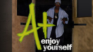 A+ - Enjoy yourself