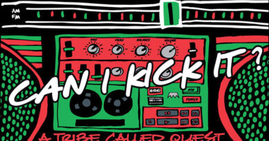 A Tribe Called Quest - Can I kick it