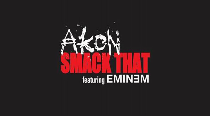 Akon - Smake that Feat Eminem