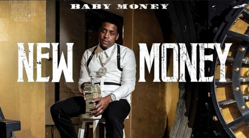 Baby Money - N Da Streetz