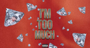 Saucy Santana - I'm Too Much