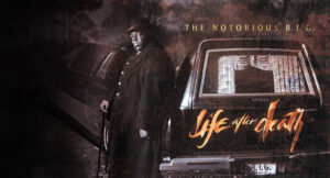 The Notorious B.I.G. - Life After Death